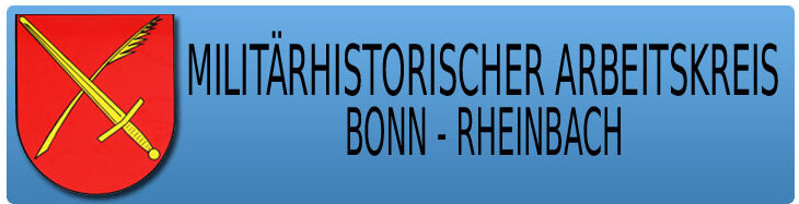 Milit&auml;rhistorischer Arbeitskreis Bonn-Rheinbach